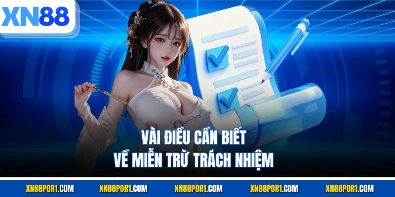 Vài điều cần biết về miễn trừ trách nhiệm